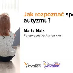 Zaburzenia SI czy autyzm: jak je rozróżnić i zrozumieć ich związki