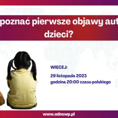 Objawy autyzmu u 3 latki – jak je rozpoznać i co robić dalej