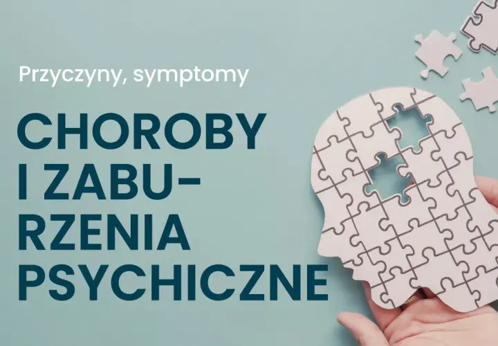 Głowa z puzzli z brakującym elementem, tekst "Choroby i zaburzenia psychiczne".