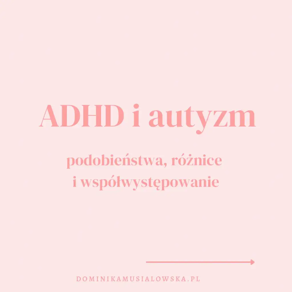 Zdjęcie Czy ADHD jest w spektrum autyzmu? Prawda, która może zaskoczyć